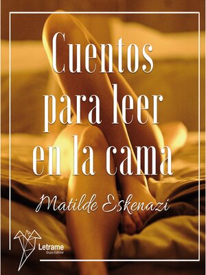 cover image of Cuentos para leer en la cama